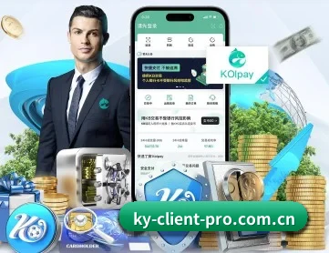 Kaiyun-开云 APP 深度功能